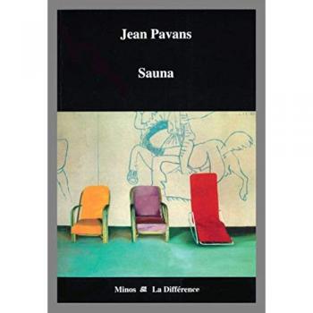 Jean Pavans Sauna : Pastiches