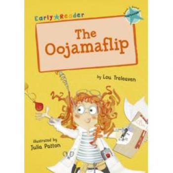 The Oojamaflip : (Turquoise Early Reader)