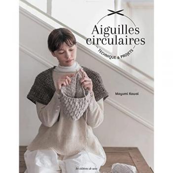 Aiguilles circulaires Technique & projets