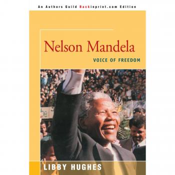 Nelson Mandela: Voice of Freedom