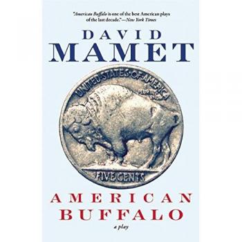 David Mamet American Buffalo: A Play
