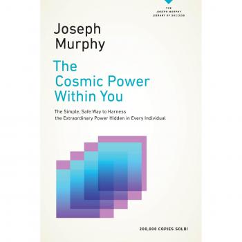The Cosmic Power Within You