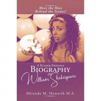 A Reader-Friendly Biography of William Shakespeare: Meet the Man Behind the Scenes!