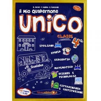 Il mio quadernone unico. Classe 4ª scuola primaria