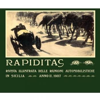 Rapiditas. Rivista illustrata delle riunioni automobilistiche in Sicilia