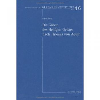 Die Gaben des Heiligen Geistes nach Thomas von Aquin