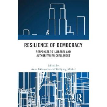 Resilience of Democracy