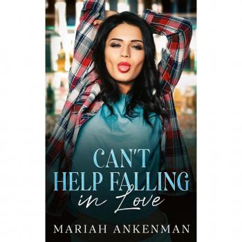 Can't Help Falling In Love (Jackson Family Distillery #3)