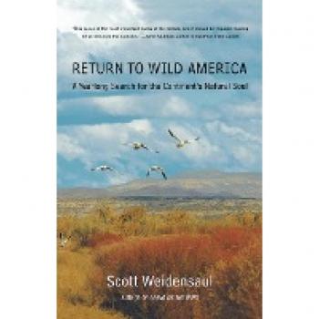 Return to Wild America: A Yearlong Search for the Continent's Natural Soul