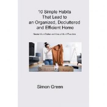Master Your Clutter and Live a Life of Freedom