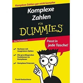 Komplexe Zahlen für Dummies Das Pocketbuch