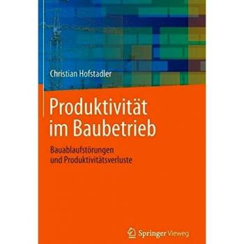 Produktivität im Baubetrieb