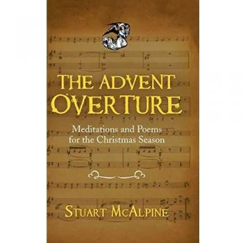 The Advent Overture: Meditations and Poems for the Christmas Season