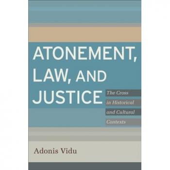 Vitalsource Technologies, Inc. Atonement, Law, and Justice: The Cross in Historical and Cultural Contexts