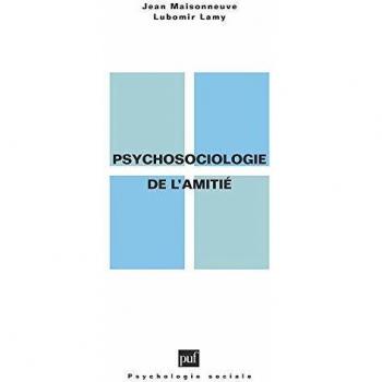 Psychosociologie de l'amitié