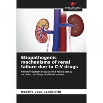 Vega Candelario, Rodolfo: Etiopathogenic mechanisms of renal failure due to C-V drugs