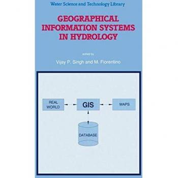 Geographical Information Systems in Hydrology