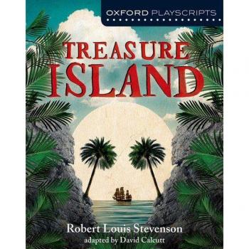 Oxford Playscripts: Treasure Island Book