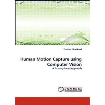 Human Motion Capture using Computer Vision: A Pruning-based Approach