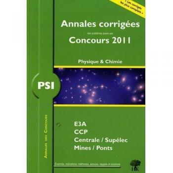 PSI physique chimie 2011 : Annales des concours