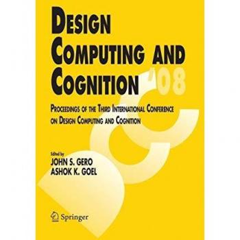 Design Computing and Cognition '08