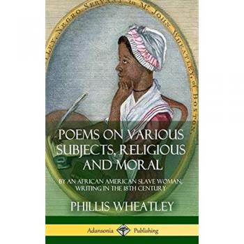 Poems on Various Subjects Religious and Moral