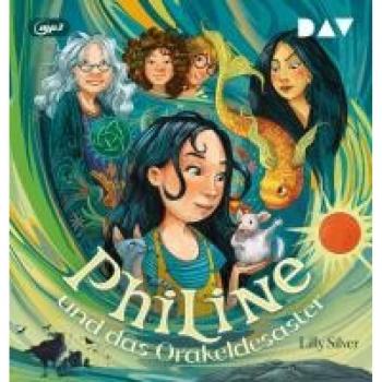 Philine und das Orakeldesaster. Teil 01