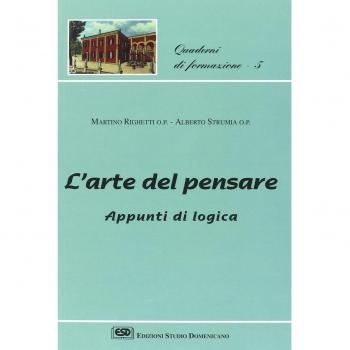 L'arte del pensare. Appunti di logica