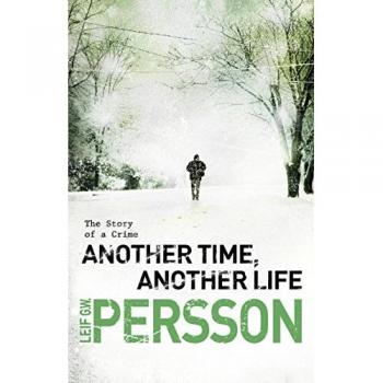 Another Time, Another Life: (The Story of a Crime 2)