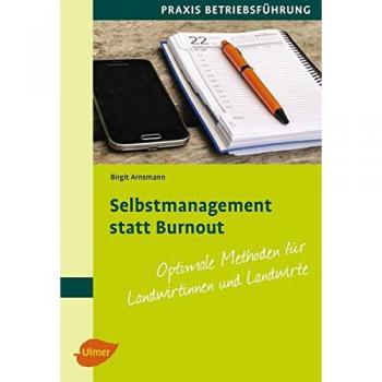 Arnsmann, Birgit: Selbstmanagement statt Burnout