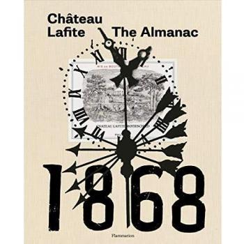 Chateau Lafite: The Almanac by Saskia De Rothschild, 2020, Paperback