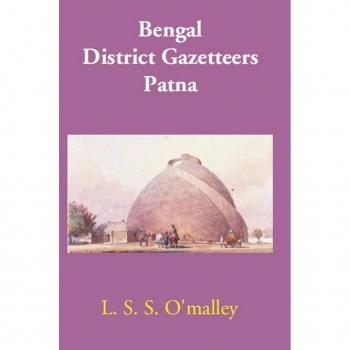 Vitalsource Technologies, Inc. Bengal District Gazetteers Patna