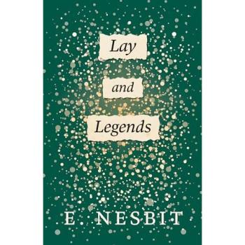 Lays and Legends;Second Series