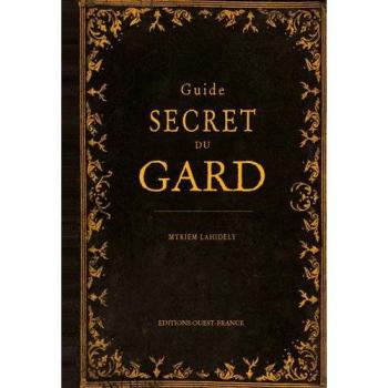 Guide secret du Gard