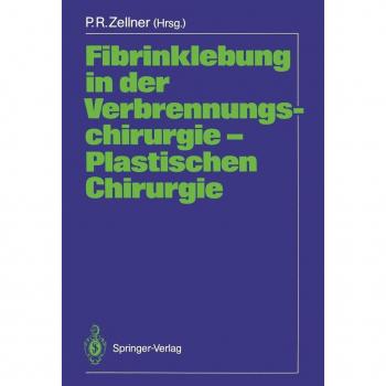 Fibrinklebung in der Verbrennungschirurgie
