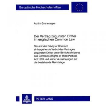 Der Vertrag zugunsten Dritter im englischen Common Law