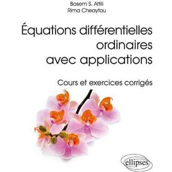Équations différentielles ordinaires avec applications