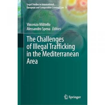 The Challenges of Illegal Trafficking in the Mediterranean Area