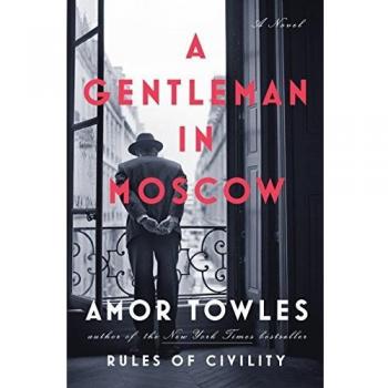 A Gentleman in Moscow by Towles, Amor Book The Cheap Fast Free Post