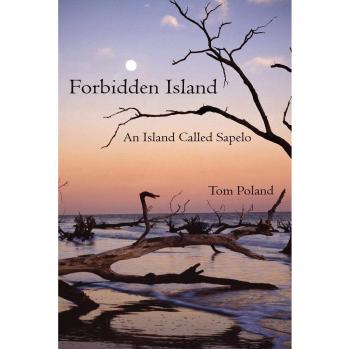 Forbidden Island : An Island Called Sapelo, by Tom Poland