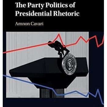 The Party Politics of Presidential Rhetoric