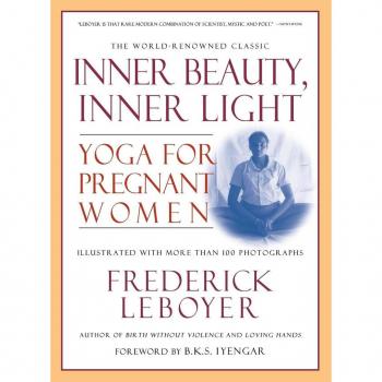 Inner Beauty, Inner Light von Frederick Leboyer