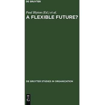 A Flexible Future?