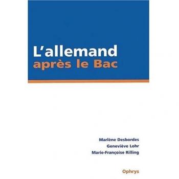 L'allemand après le Bac. IUT/BTS/Classes préparatoires