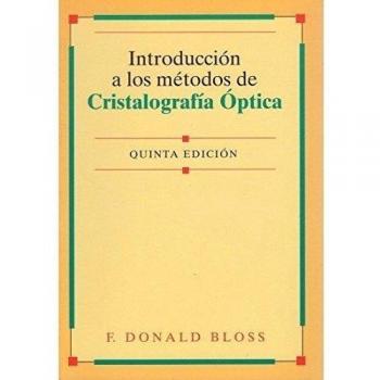 INTRODUCCION A LOS METODOS DE CRISTALOGRAFIA OPTICA