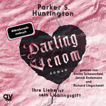 Audio Verlag München Darling Venom – Ihre Liebe ist sein Lieblingsgift