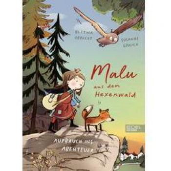 Obrecht, Bettina: Malu aus dem Hexenwald
