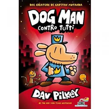 Dog Man contro tutti