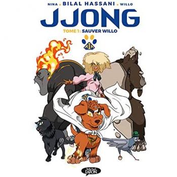 Jjong Tome 1 : Sauver Willo