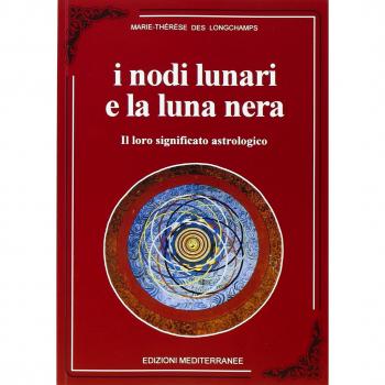 I nodi lunari e la luna nera. Il loro significato astrologico
